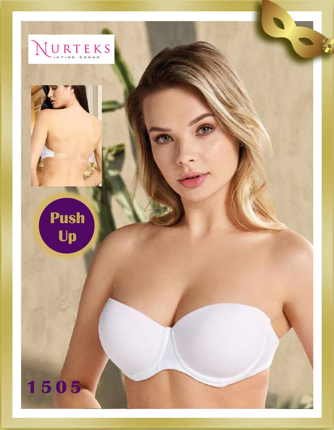 Nurteks Underwear Push up Transparent Back Strapless Bra 1505 B White